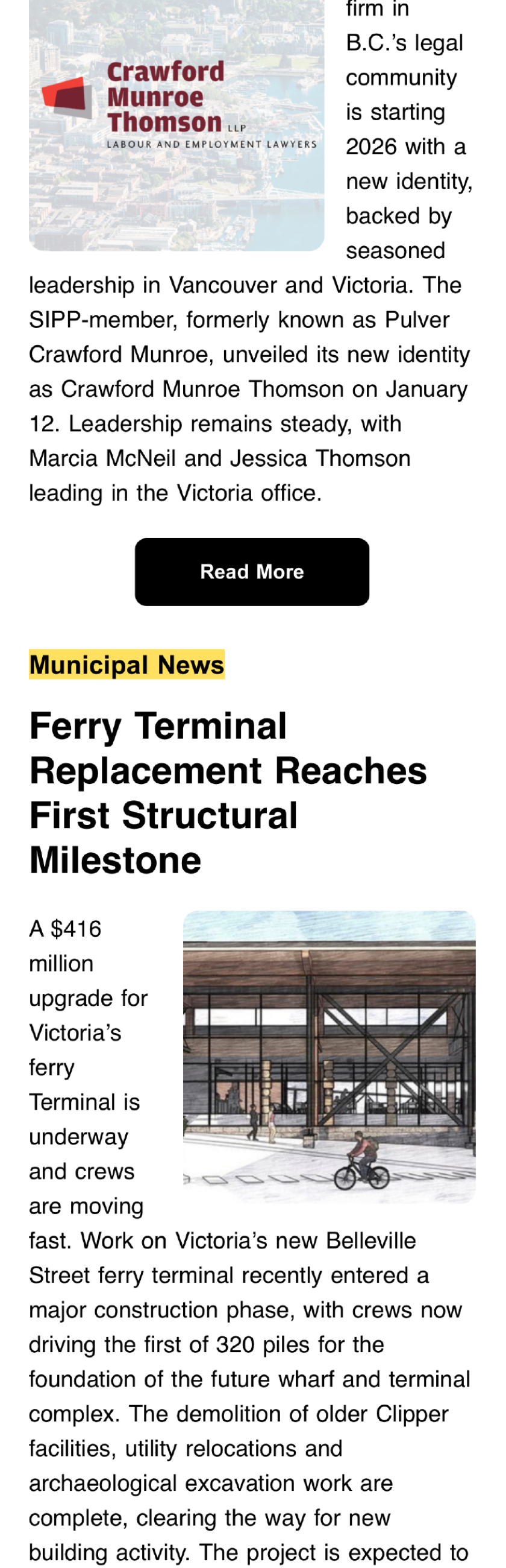 Member news continued. Ferry Terminal Replacement Reaches First Structural Milestone.
